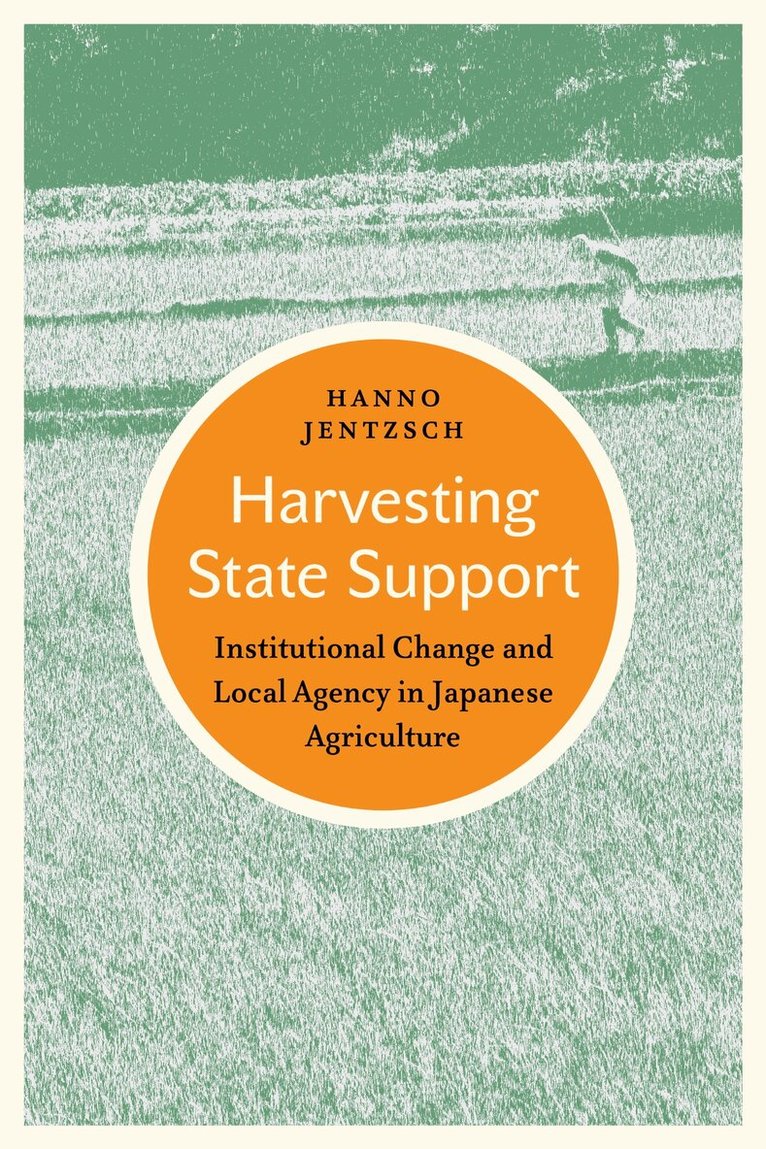 Hanno Jentzsch - Harvesting State Support, E-bok