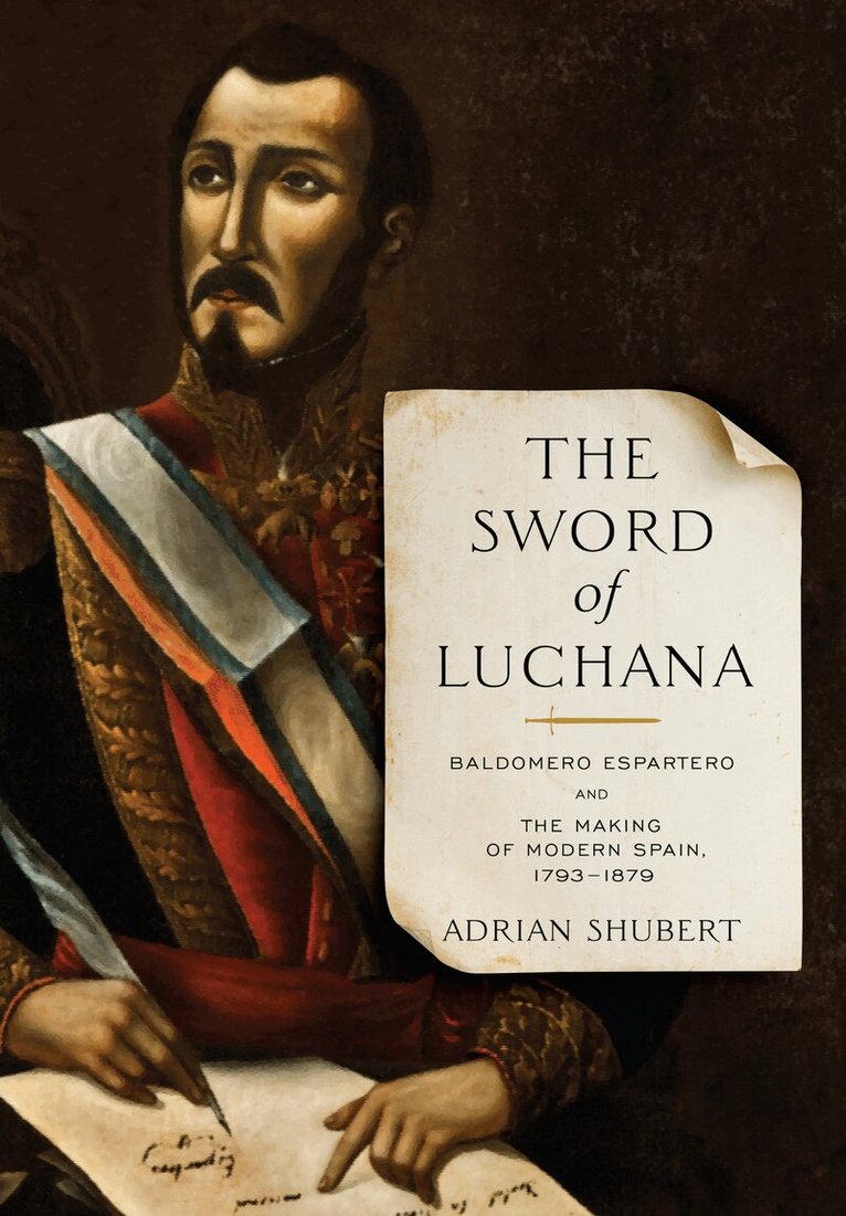 Adrian Shubert - Sword of Luchana, E-bok