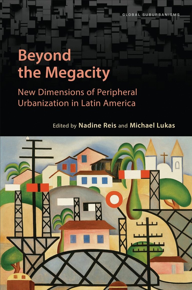 Nadine Reis, Michael Lukas - Beyond the Megacity, E-bok