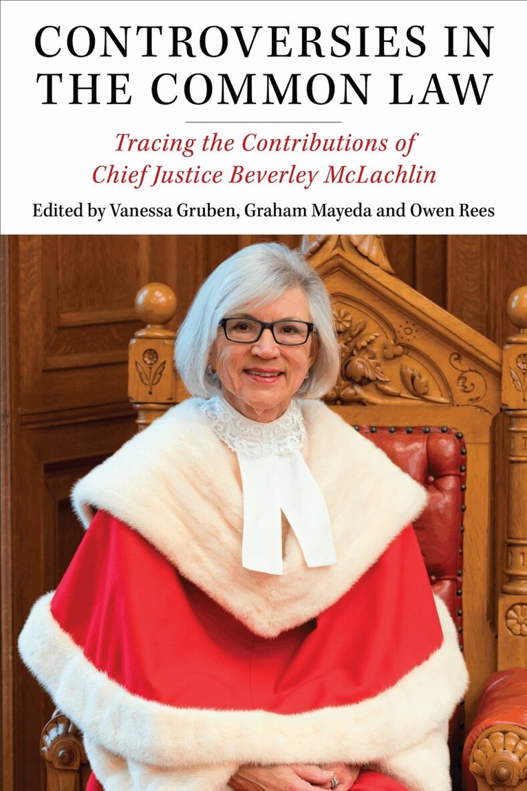 Vanessa Gruben, Graham Mayeda, Owen Rees - Controversies in the Common Law, E-bok