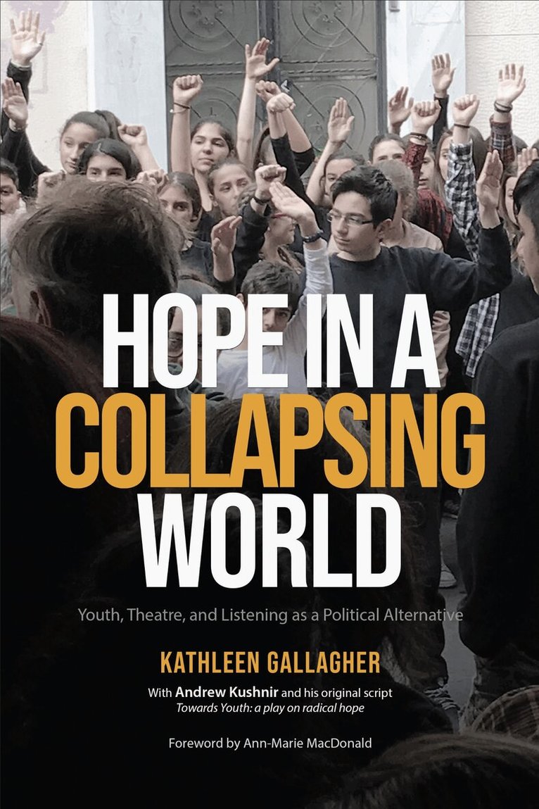 Kathleen Gallagher - Hope in a Collapsing World, E-bok