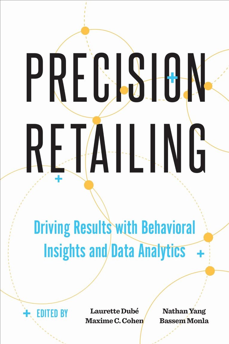 Laurette Dubé, Maxime Cohen, Nathan Yang, Bassem Monla - Precision Retailing, E-bok
