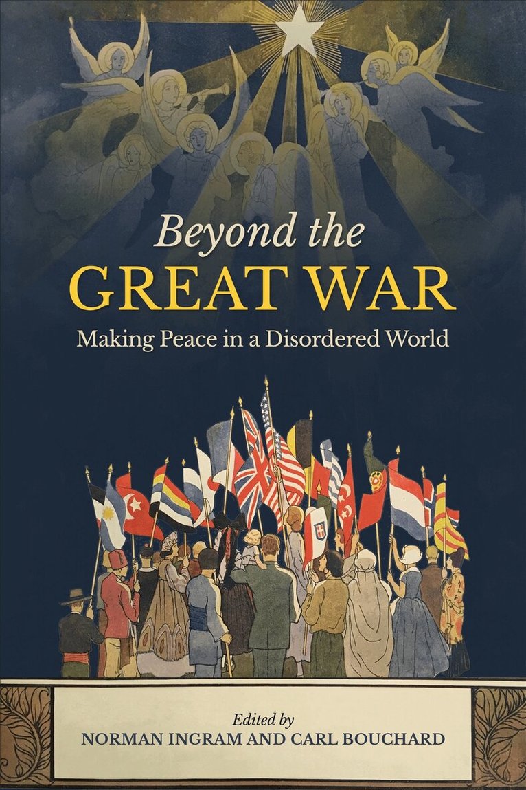 Carl Bouchard, Norman Ingram - Beyond the Great War, E-bok