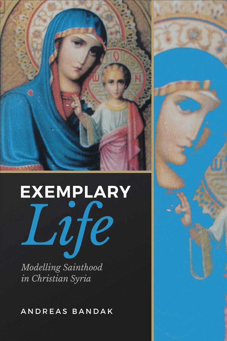 Andreas Bandak - Exemplary Life, E-bok