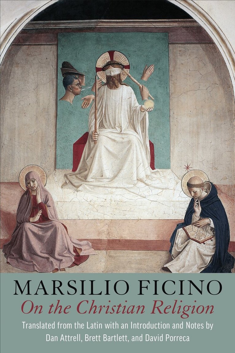 Marsilio Ficino - On the Christian Religion, E-bok