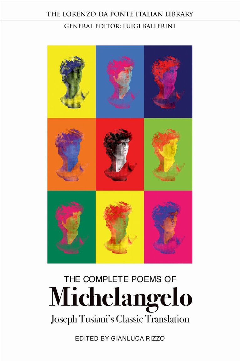 Michelangelo Buonarroti, Gianluca Rizzo - Complete Poems of Michelangelo, E-bok