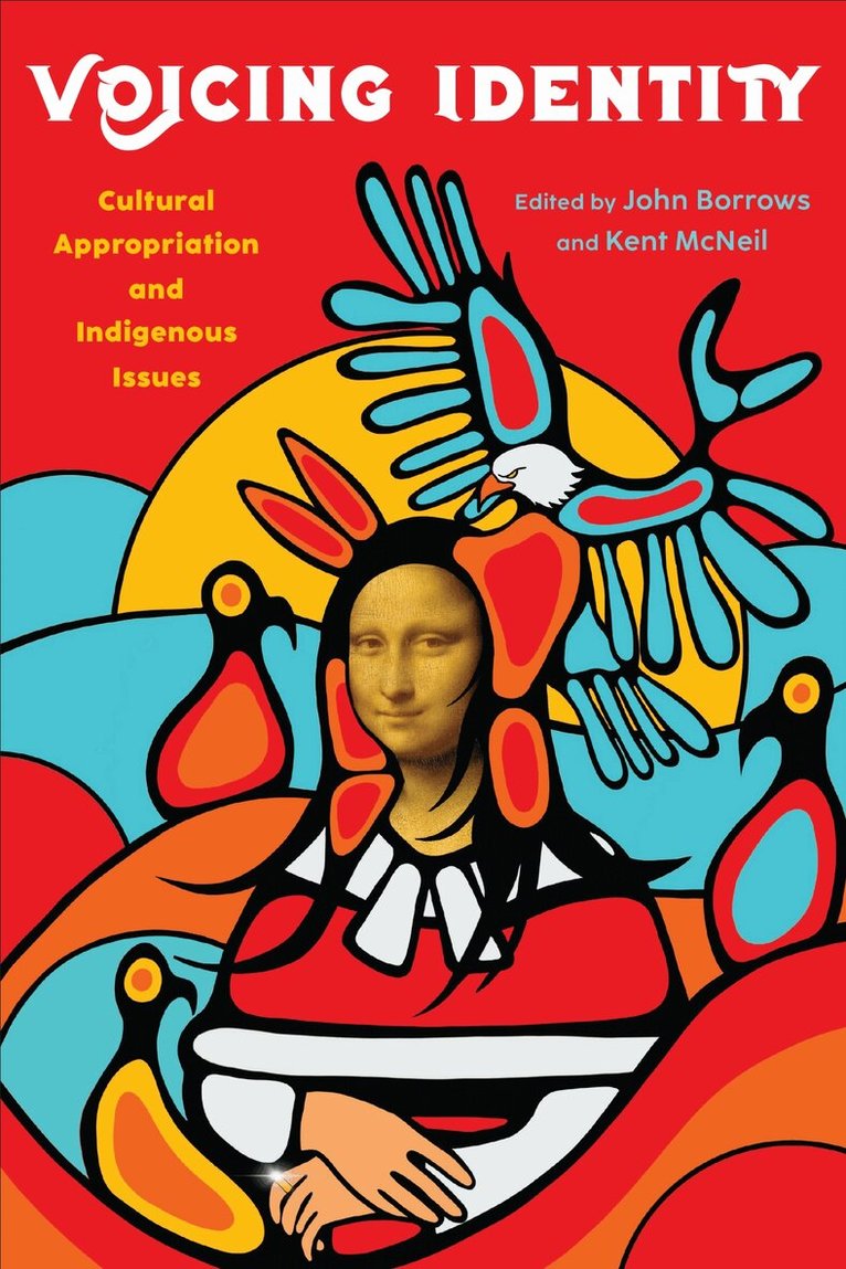 John Borrows, Kent McNeil - Voicing Identity, E-bok