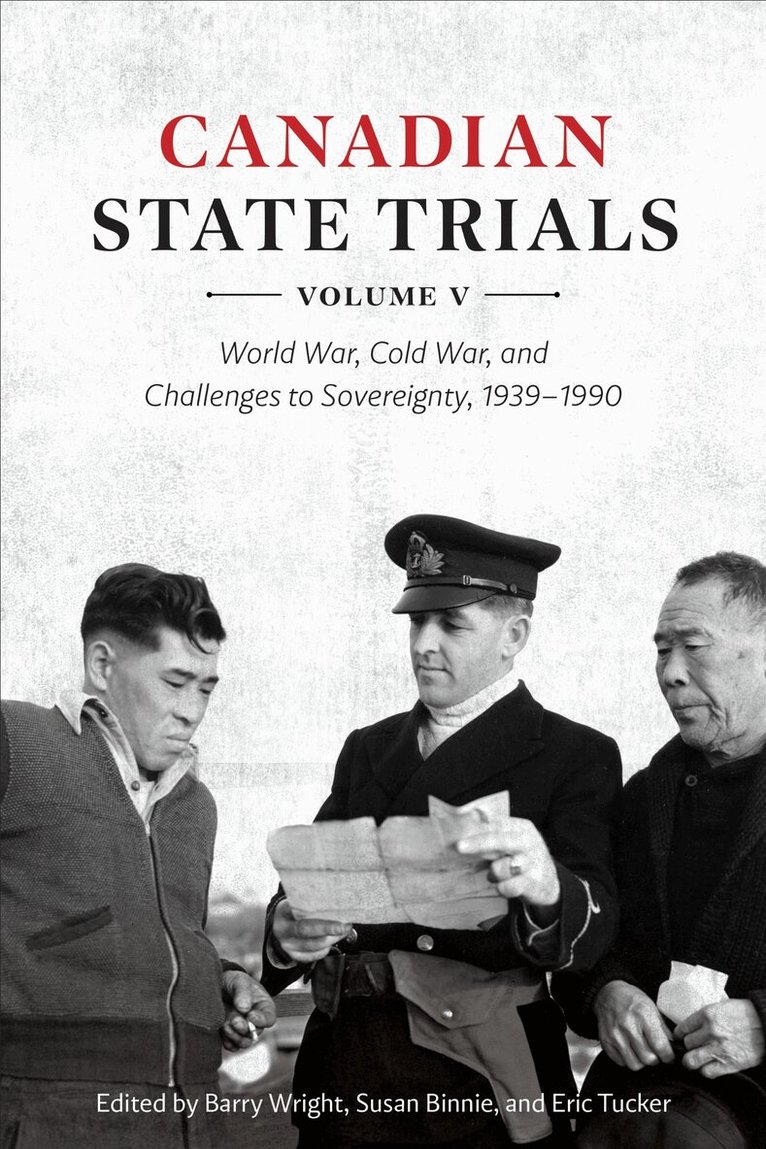 Barry Wright, Susan Binnie, Eric Tucker - Canadian State Trials, Volume V, E-bok