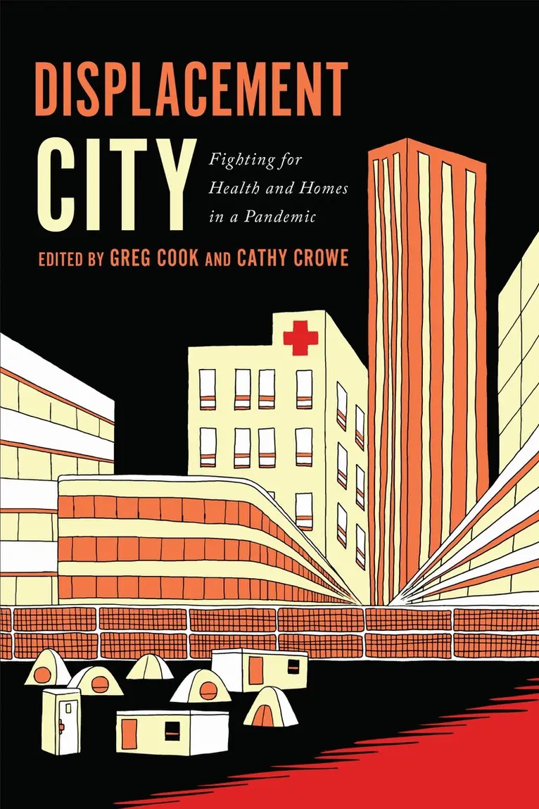 Greg Cook, Cathy Crowe - Displacement City, E-bok. Tillgänglighet: Lägg i varukorg