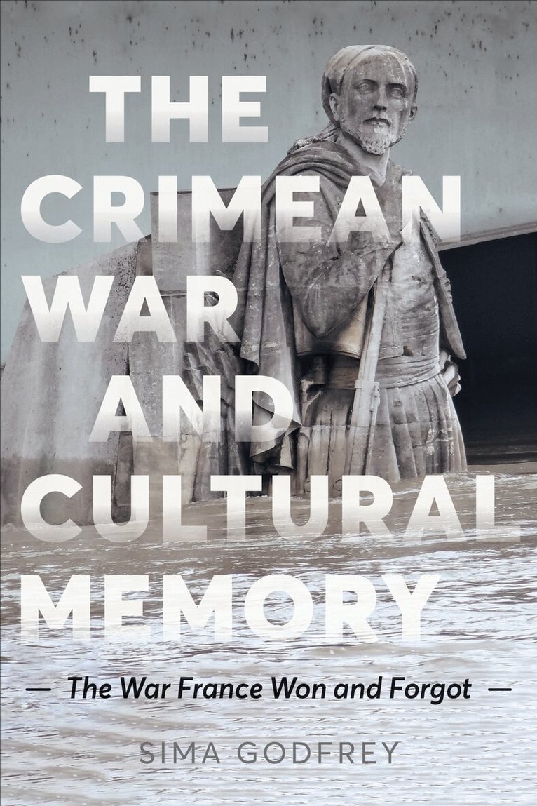 Sima Godfrey - Crimean War and Cultural Memory, E-bok