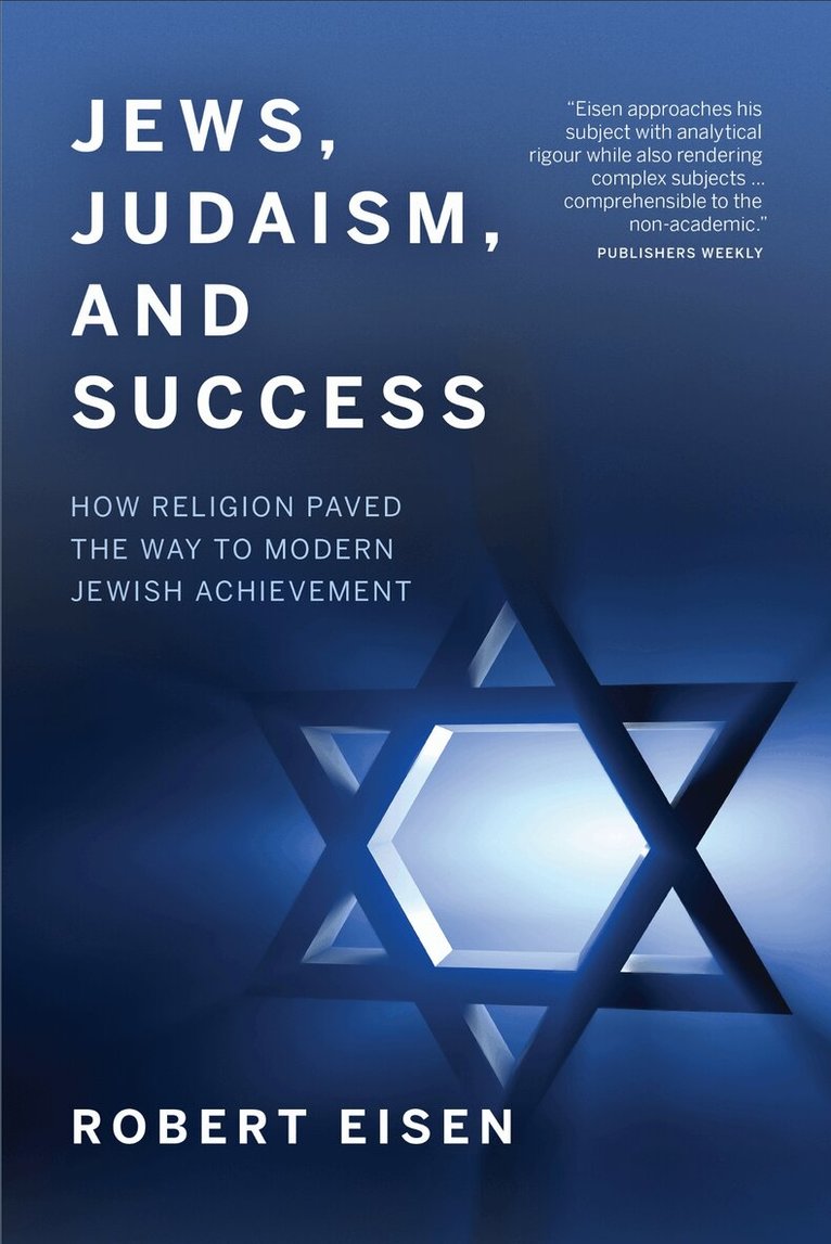 Robert Eisen - Jews, Judaism, and Success, E-bok