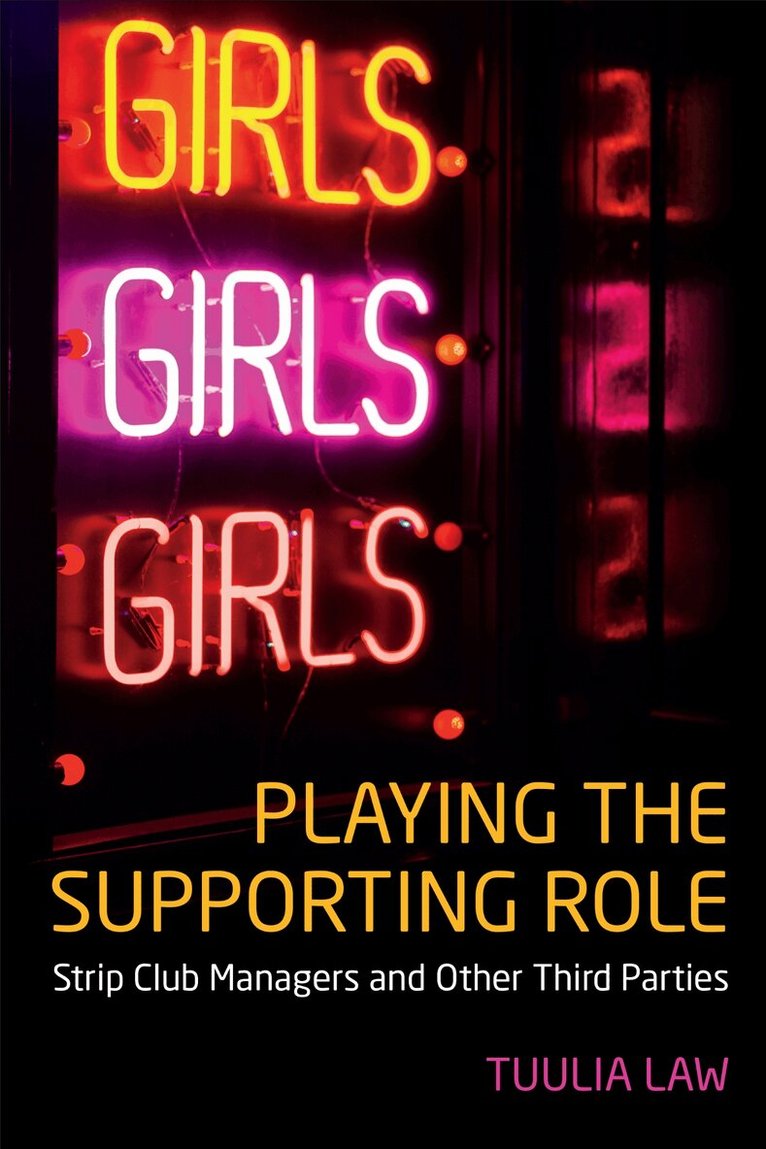 Tuulia Law - Playing the Supporting Role, Inbunden