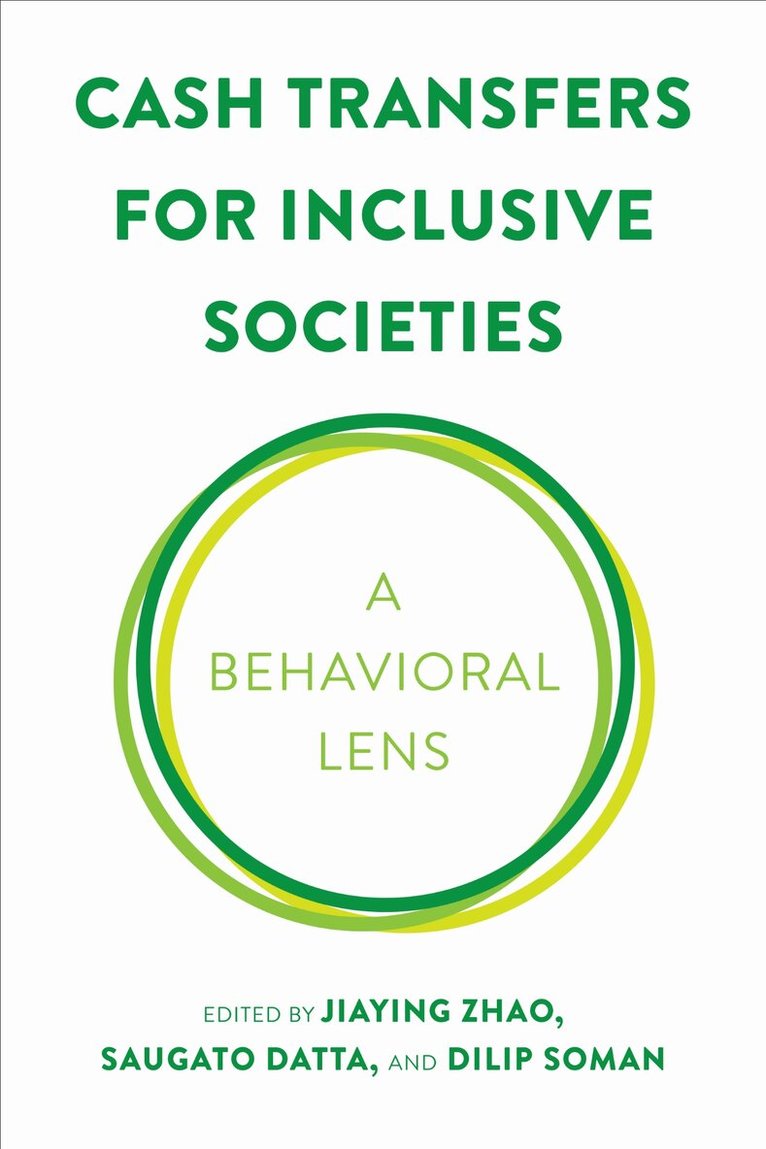 Jiaying Zhao, Saugato Datta, Dilip Soman - Cash Transfers for Inclusive Societies, E-bok