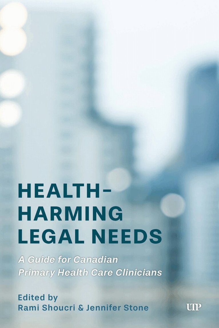 Rami Shoucri, Jennifer Stone - Health-Harming Legal Needs, Inbunden