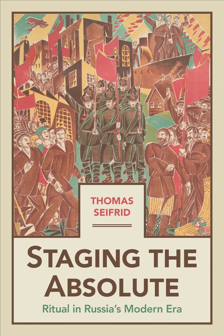 Thomas Seifrid - Staging the Absolute, E-bok