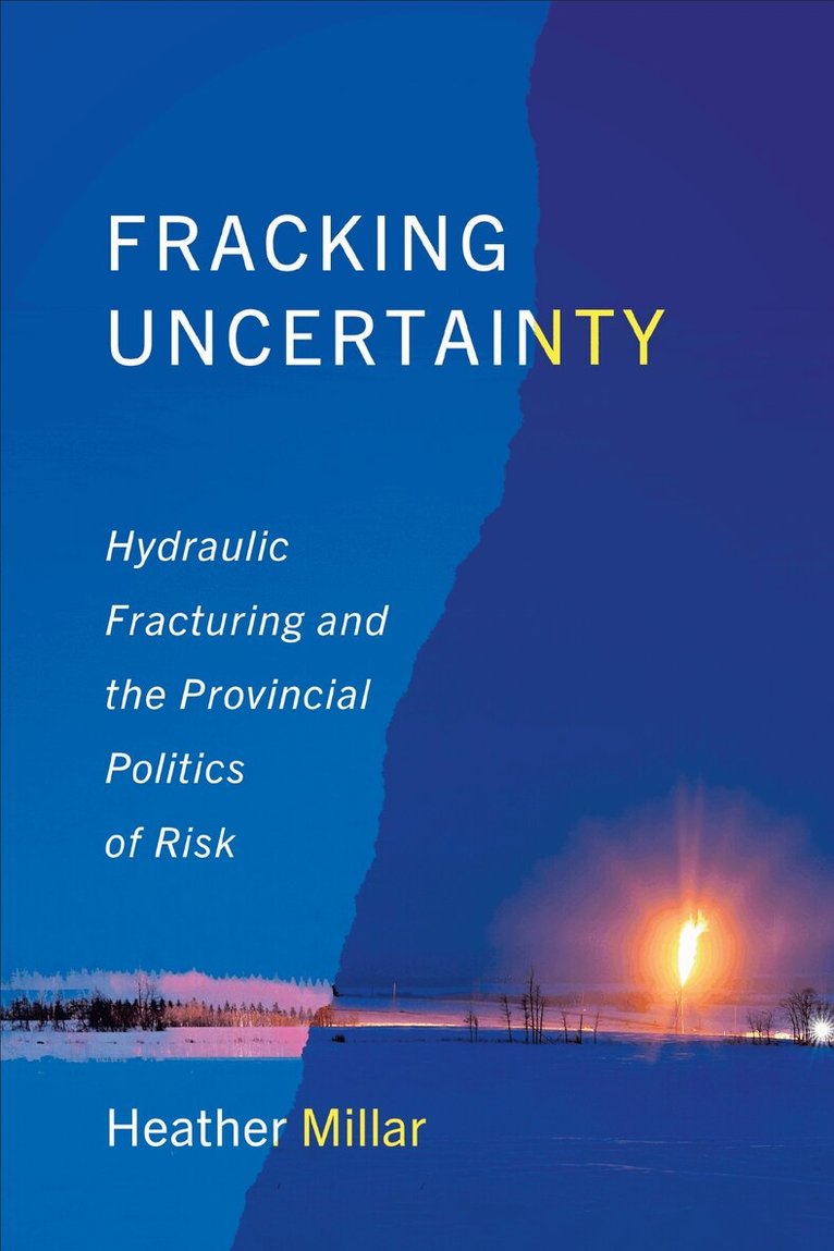 Heather Millar - Fracking Uncertainty, E-bok