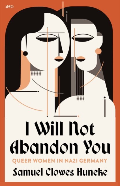 Samuel Clowes Huneke - I Will Not Abandon You, E-bok