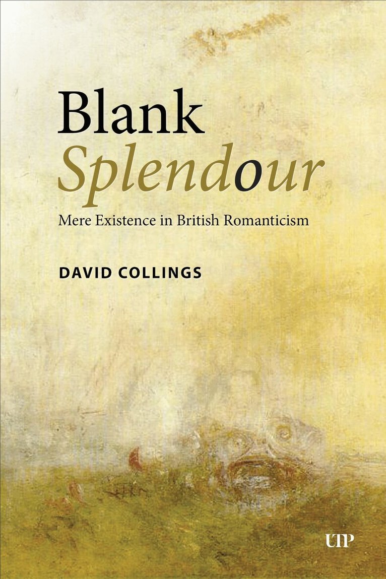 David Collings - Blank Splendour, E-bok