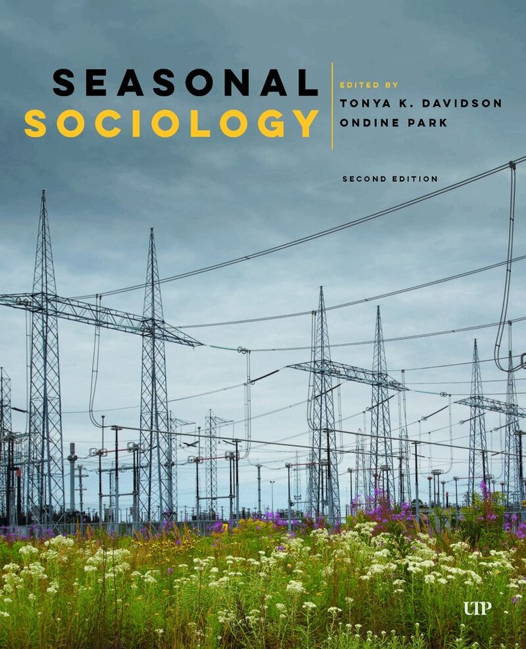 Tonya Davidson, Ondine Park - Seasonal Sociology, Second Edition, E-bok