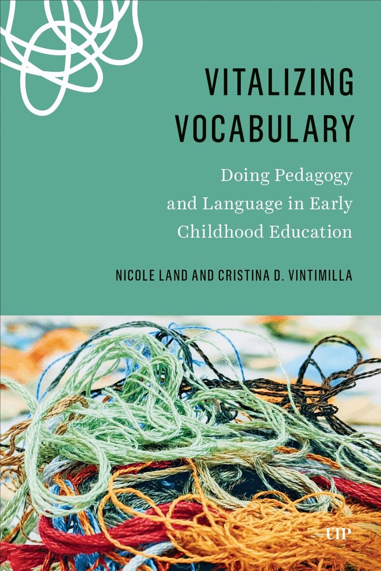 Nicole Land, Cristina Delgado Vintimilla - Vitalizing Vocabulary, E-bok