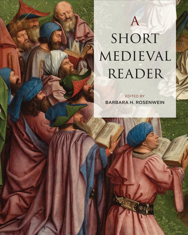 Barbara Rosenwein - Short Medieval Reader, E-bok