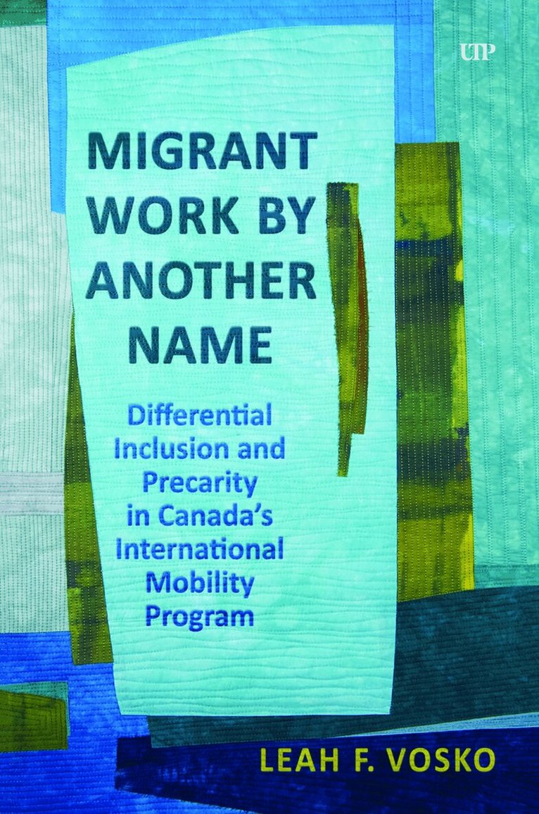 Leah Faith Vosko - Migrant Work by Another Name, E-bok. Tillgänglighet: Lägg i varukorg