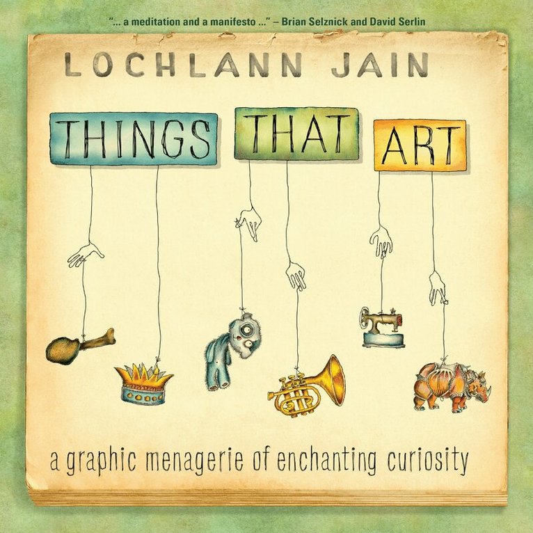 Lochlann Jain - Things That Art, E-bok