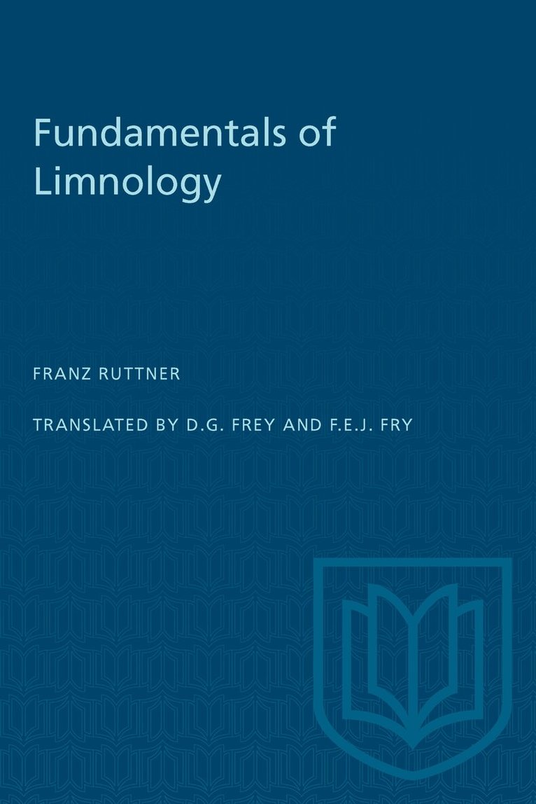 Franz Ruttner - Fundamentals of Limnology, E-bok