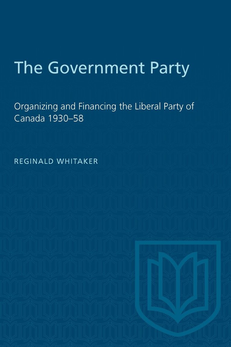 Reginald Whitaker - Government Party, E-bok