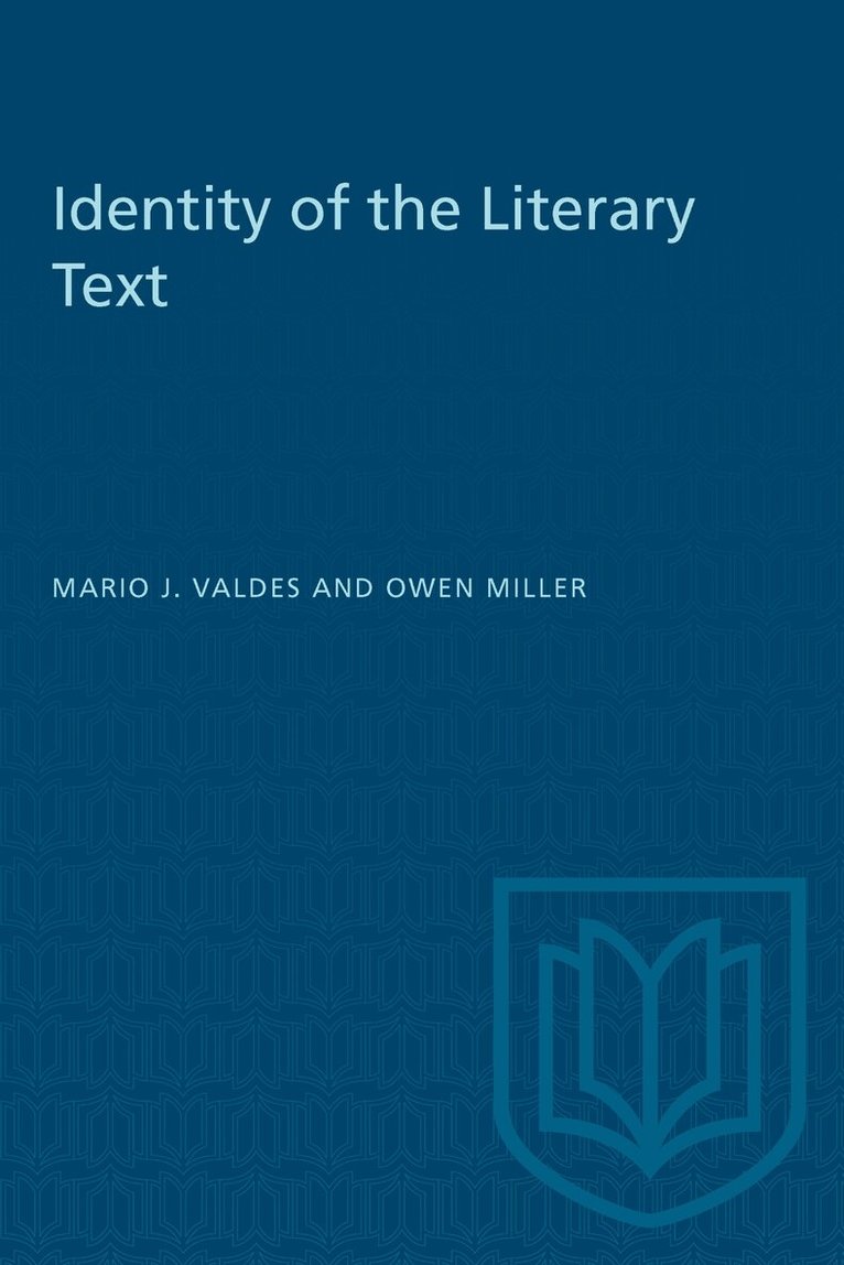 Mario Valdes, Owen Miller - Identity of the Literary Text, E-bok