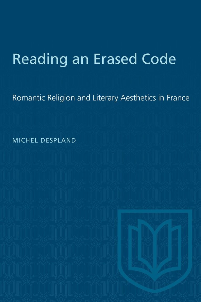 Michel Despland - Reading an Erased Code, E-bok