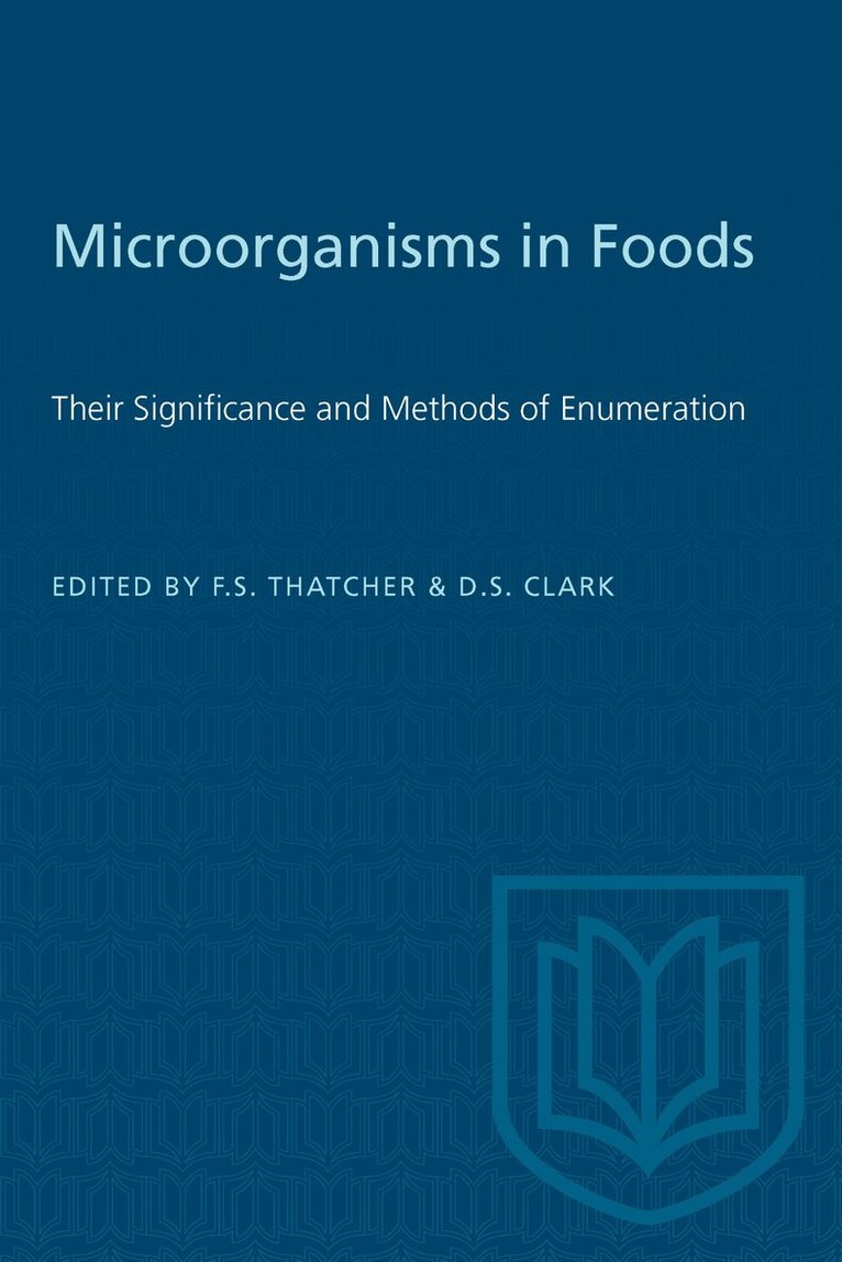 David S. Clark, F.S. Thatcher - Microorganisms in Foods, E-bok