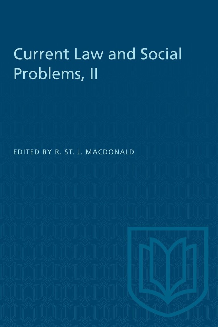 Ronald MacDonald - Current Law and Social Problems, II, E-bok