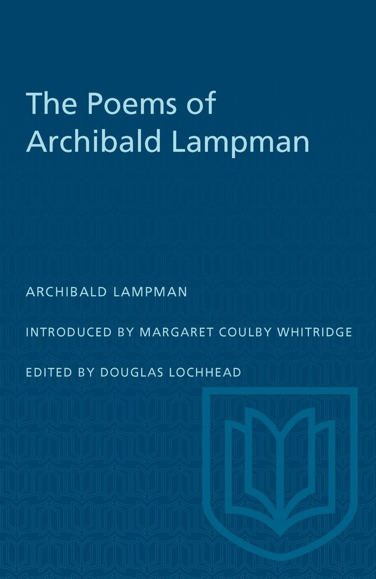 Archibald Lampman - Poems of Archibald Lampman, E-bok