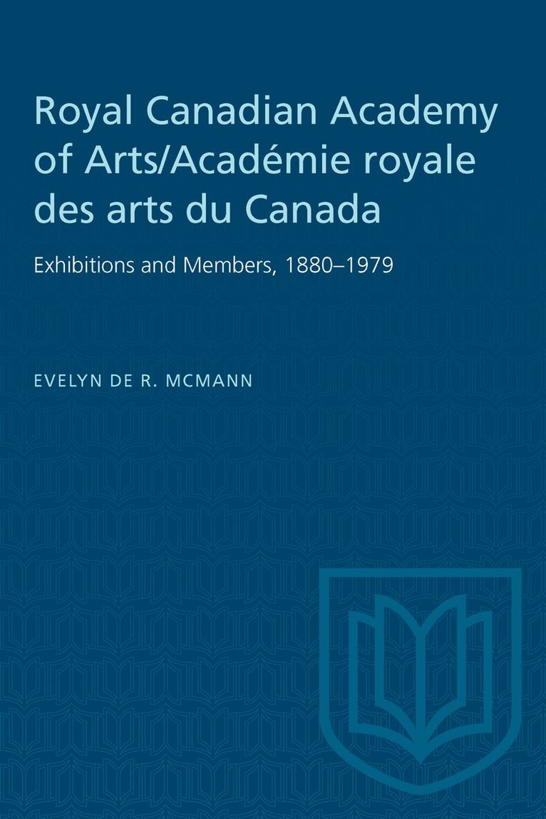 Evelyn de R. McMann - Royal Canadian Academy of Arts/Académie Royale Des Arts Du Canada, E-bok