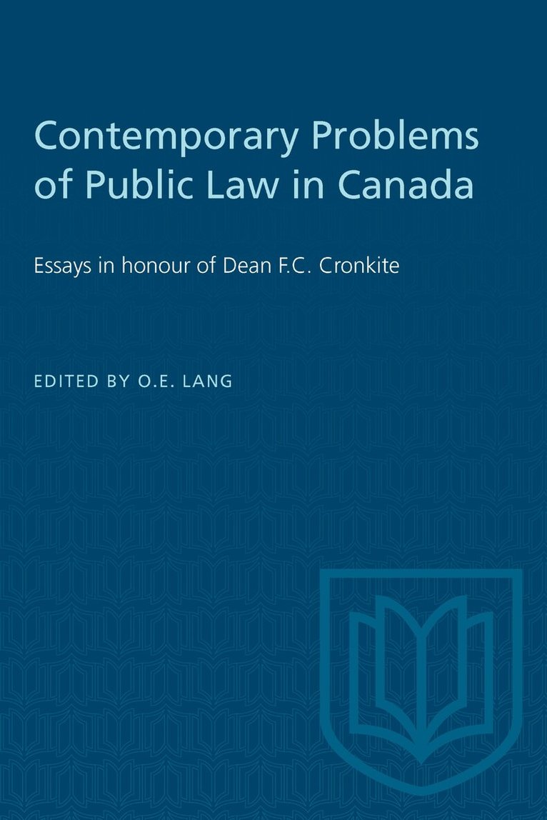 Otto Lang - Contemporary Problems of Public Law in Canada, E-bok