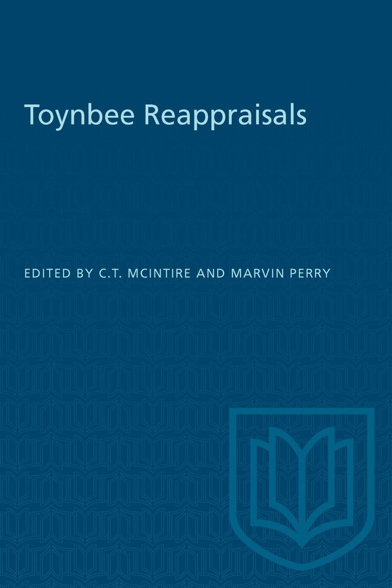 C.T. Mcintire, Marvin Perry - Toynbee Reappraisals, E-bok
