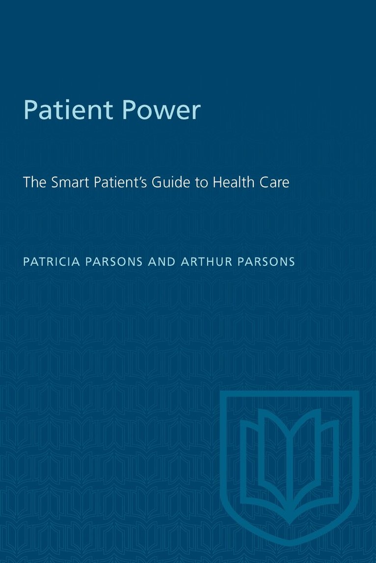 Patricia J. Parsons, Arthur Parsons - Patient Power, E-bok