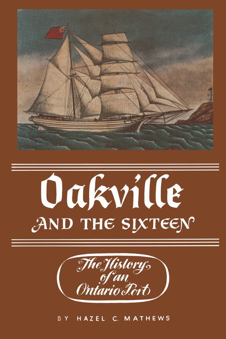 Hazel Matthews - Oakville and the Sixteen, E-bok