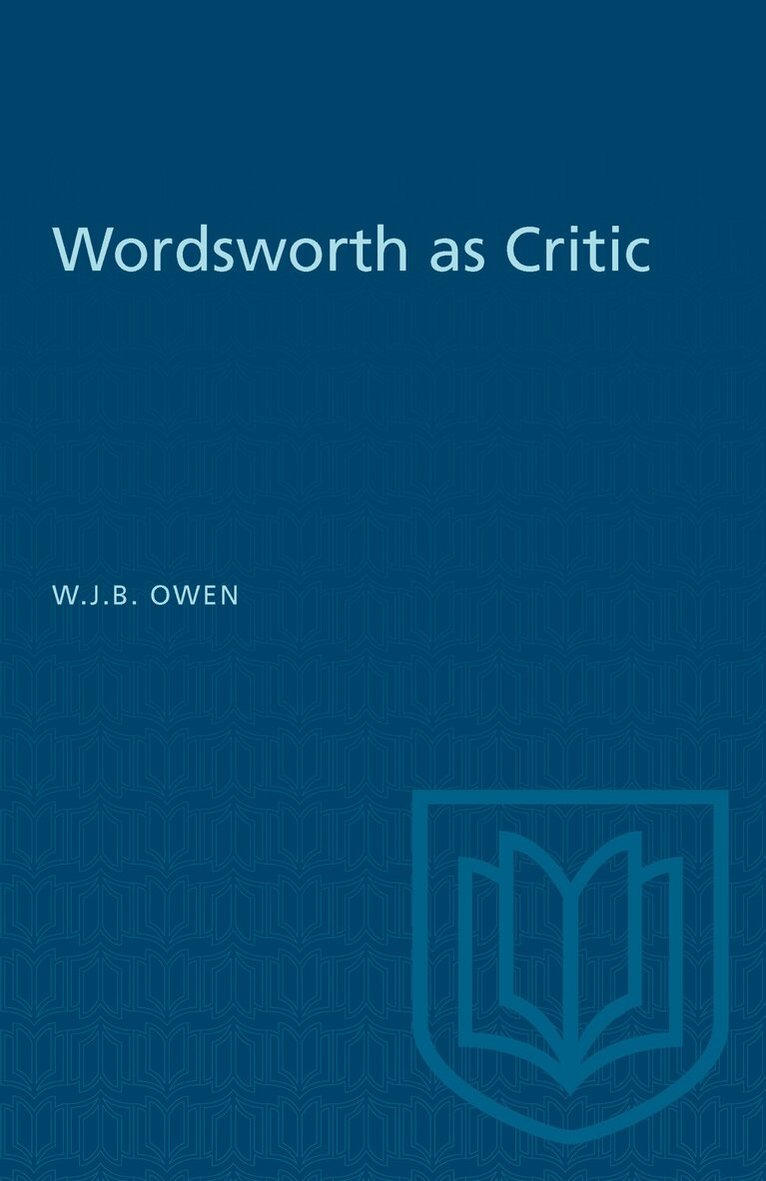W.J.B. Owen - Wordsworth As Critic, E-bok