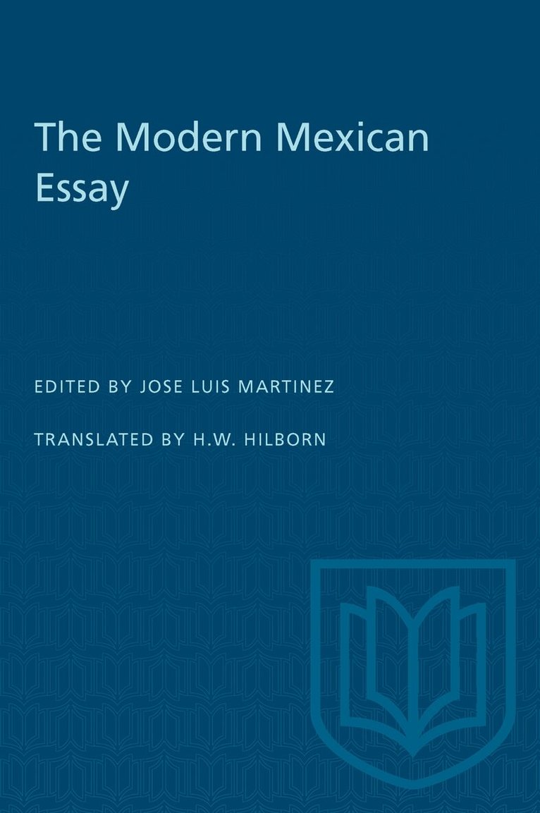 Jose Luis Martinez - Modern Mexican Essay, Häftad