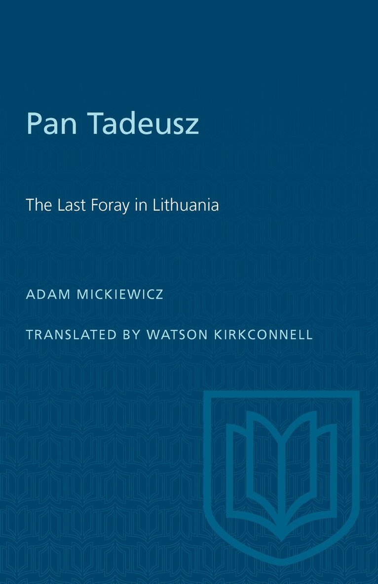 Adam Mickiewicz - Pan Tadeusz, E-bok