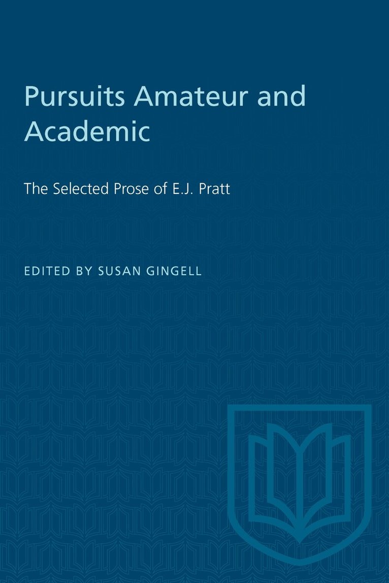 Susan Gingell - Pursuits Amateur and Academic, E-bok