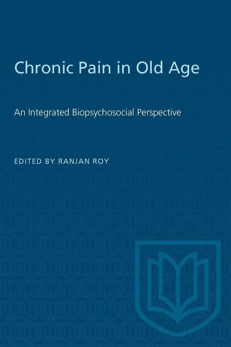 Ranjan Roy - Chronic Pain in Old Age, E-bok