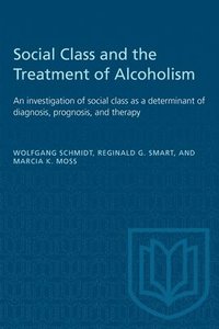 Social Class and the Treatment of Alcoholism