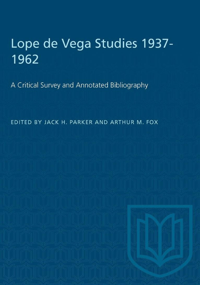 Jack Parker, Arthur Fox - Lope De Vega Studies 1937-1962, E-bok. Tillgänglighet: Lägg i varukorg