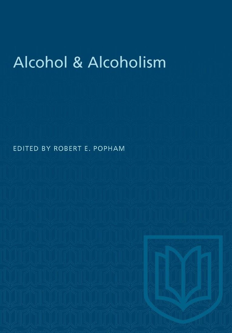 Robert E. Popham - Alcohol & Alcoholism, E-bok