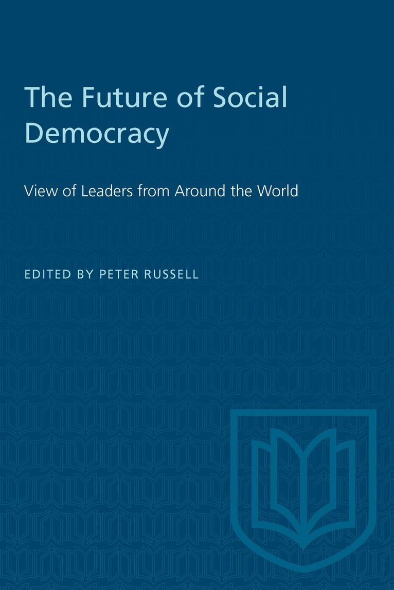 Peter H. Russell - Future of Social Democracy, E-bok