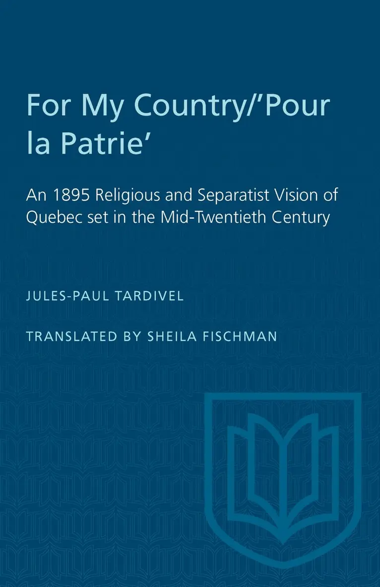 Jules-Paul Tardivel - For My Country/'Pour La Patrie', E-bok. Tillgänglighet: Lägg i varukorg