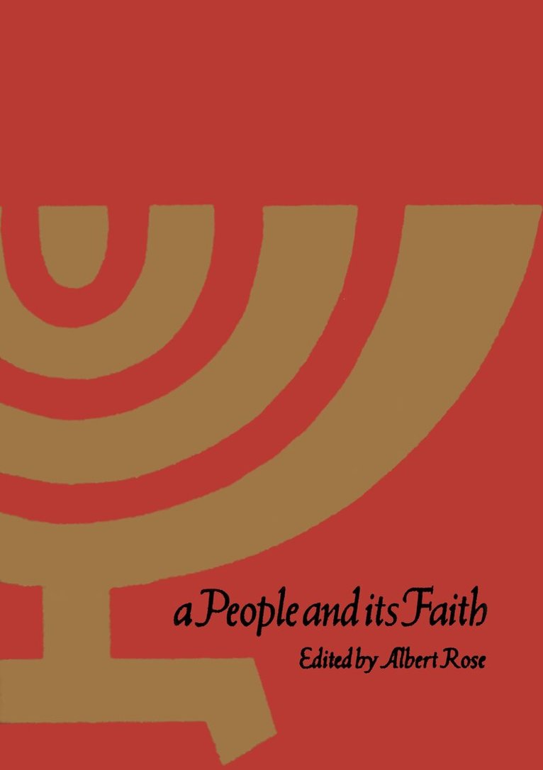 Albert Rose - People and Its Faith, E-bok